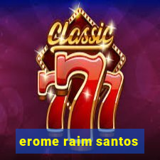 erome raim santos